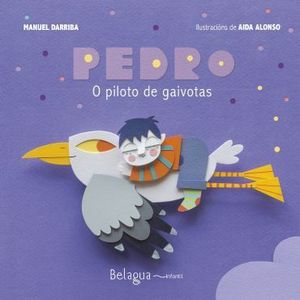 PEDRO O PILOTO DE GAIVOTAS