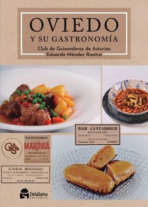 OVIEDO Y SU GASTRONOMIA