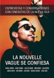 LA NOUVELLE VAGUE SE CONFIESA