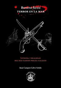 BENITO SOTO, TERROR EN LA MAR