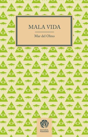 MALA VIDA