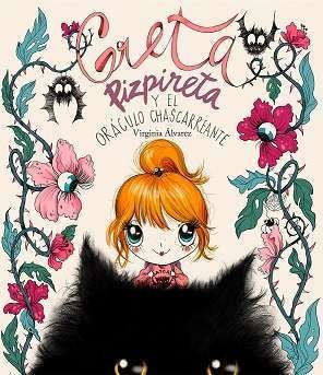 GRETA PIZPIRETA Y EL ORACULO CHASCARREANTE