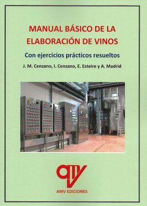 MANUAL BSICO DE LA ELABORACIN DE VINOS