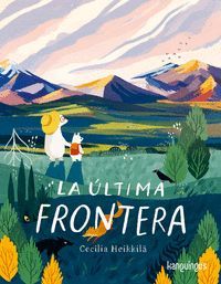 �LTIMA FRONTERA, LA