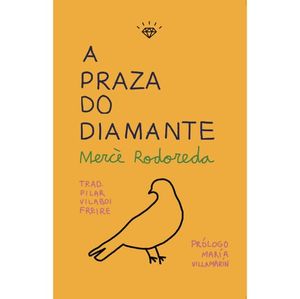 A PRAZA DO DIAMANTE