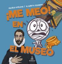 !ME MEO EN EL MUSEO!