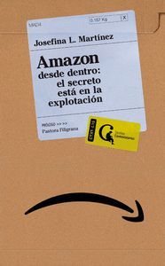 AMAZON DESDE DENTRO: EL SECRETO EST� EN LA EXPLOTACI�N