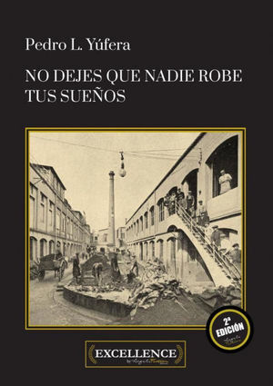 NO DEJES QUE NADIE ROBE TUS SUE�OS