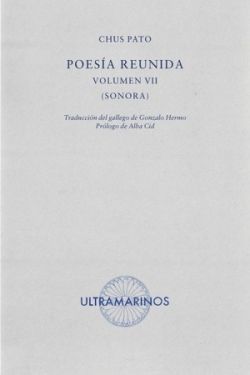 POESA REUNIDA. VOLUMEN VII (SONORA)