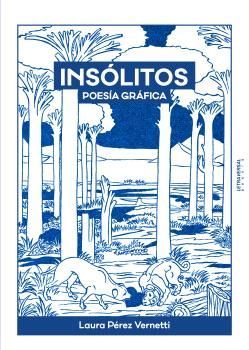 INS�LITOS. POESIA GRAFICA