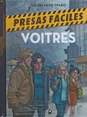 PRESAS FCILES. VOITRES