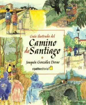 GUA ILUSTRADA DEL CAMINO DE SANTIAGO