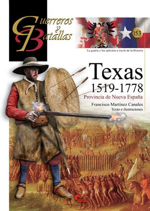 TEXAS 1519-1778. PROVINCIA DE NUEVA ESPAA