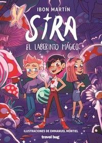SIRA 1. SIRA Y EL LABERINTO MGICO