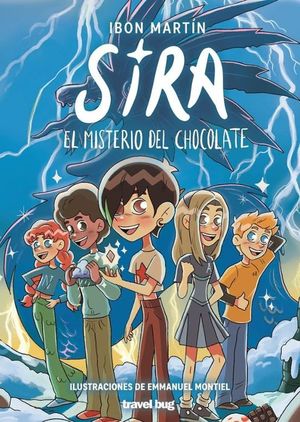 SIRA 2. SIRA Y EL MISTERIO DEL CHOCOLATE