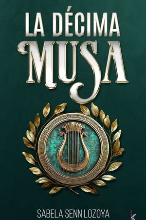 LA DCIMA MUSA