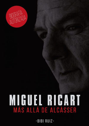 MIGUEL RICART. M�S ALL� DE ALC�SSER