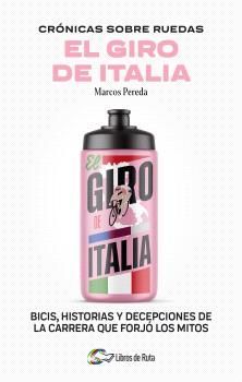 CRNICAS SOBRE RUEDAS. EL GIRO DE ITALIA