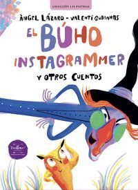 EL BHO INSTAGRAMMER Y OTROS CUENTOS