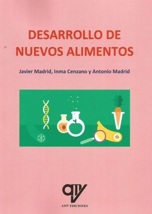 DESARROLLO DE NUEVOS ALIMENTOS