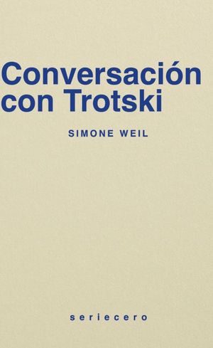 CONVERSACION CON TROTSKI