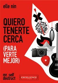 QUIERO TENERTE CERCA (PARA VERTE MEJOR)