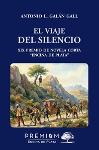 EL VIAJE DEL SILENCIO