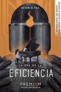 LA ERA DE LA EFICIENCIA
