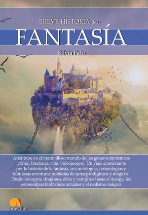 BREVE HISTORIA DE LA FANTASIA