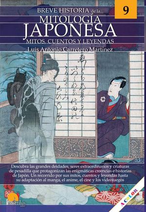 BREVE HISTORIA DE LA MITOLOGIA JAPONESA: MITOS, CUENTOS Y LEYENDAS