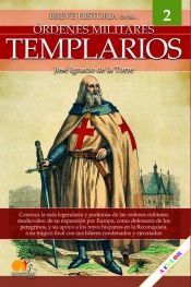 BREVE HISTORIA DE LAS ORDENES MILITARES TEMPLARIOS