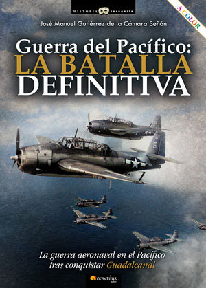 GUERRA DEL PACIFICO: LA BATALLA DEFINITIVA