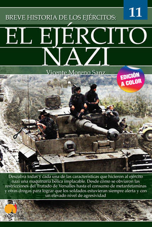 BREVE HISTORIA DE LOS EJERCITOS N 11: DEL EJERCITO NAZI