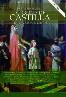 BREVE HISTORIA DE LA CORONA DE CASTILLA