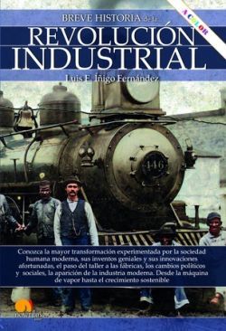 BREVE HISTORIA DE LA REVOLUCIN INDUSTRIAL