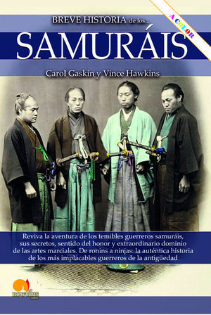 BREVE HISTORIA DE LOS SAMURAIS