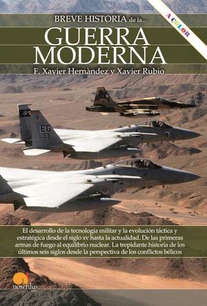 BREVE HISTORIA DE LA GUERRA MODERNA