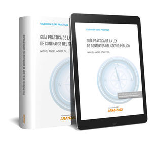 GUA PRCTICA DE LA LEY DE CONTRATOS DEL SECTOR PBLICO (PAPEL + E-BOOK)