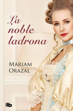 LA NOBLE LADRONA