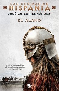 LAS CENIZAS DE HISPANIA I. EL ALANO