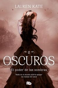 OSCUROS 2: EL PODER DE LAS SOMBRAS