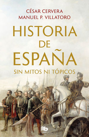 HISTORIA DE ESPAA SIN MITOS NI TPICOS