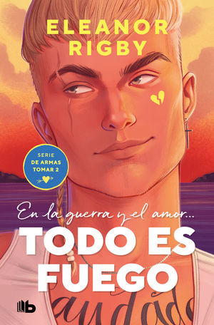 DE ARMAS TOMAR 2. TODO ES FUEGO