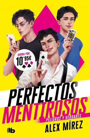 PERFECTOS MENTIROSOS 2. PELIGROS Y VERDADES