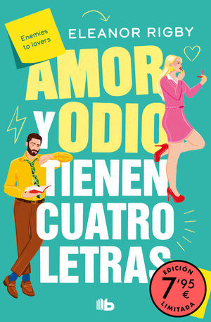 AMOR Y ODIO TIENEN CUATRO LETRAS