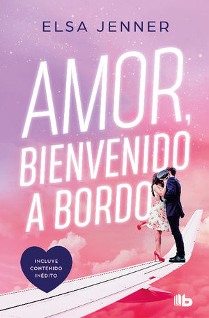 TRILOGA A BORDO 1: AMOR, BIENVENIDO A BORDO