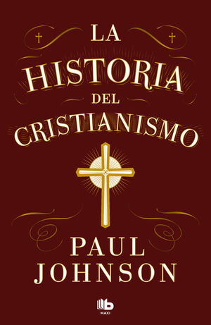 LA HISTORIA DEL CRISTIANISMO