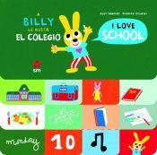 A BILLY LE GUSTA EL COLEGIO / I LOVE SCHOOL