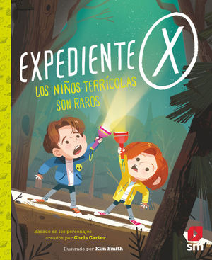 EXPEDIENTE X. LOS NIOS TERRICOLAS SON RAROS