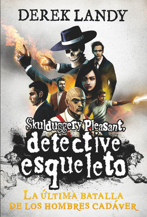 DETECTIVE ESQUELETO 8: LA LTIMA BATALLA DE LOS HOMBRES CADVER